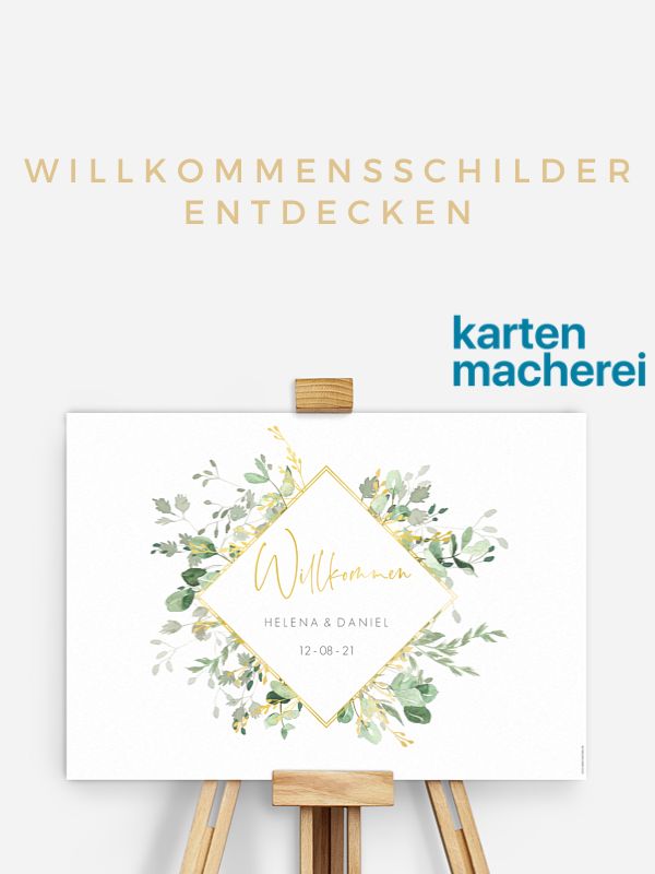 DIY Hochzeit, Willkommensschild Hochzeit, Hochzeitspapeterie DIY, DIY Hochzeitsdekoration